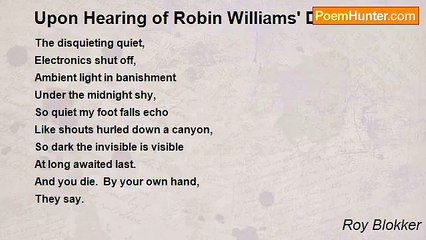 Roy Blokker - Upon Hearing of Robin Williams' Death