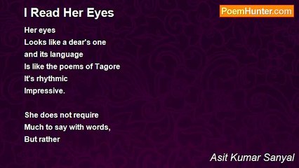 Asit Kumar Sanyal - I Read Her Eyes