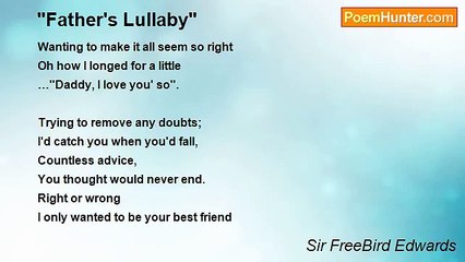 Sir FreeBird Edwards - "Father's Lullaby"