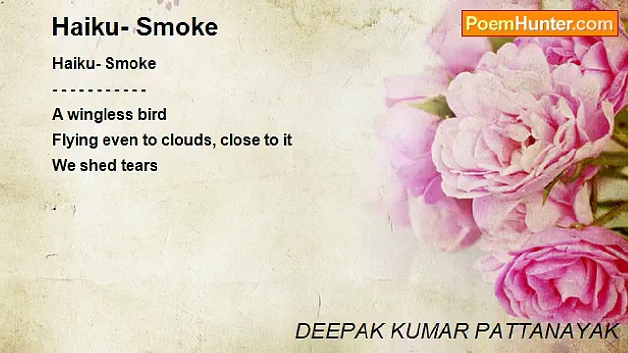 DEEPAK KUMAR PATTANAYAK - Haiku- Smoke