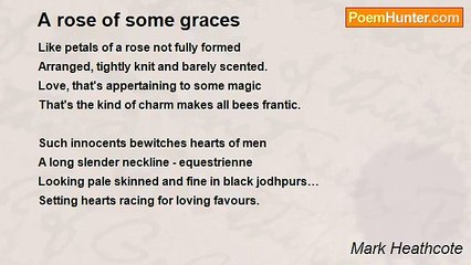 Mark Heathcote - A rose of some graces