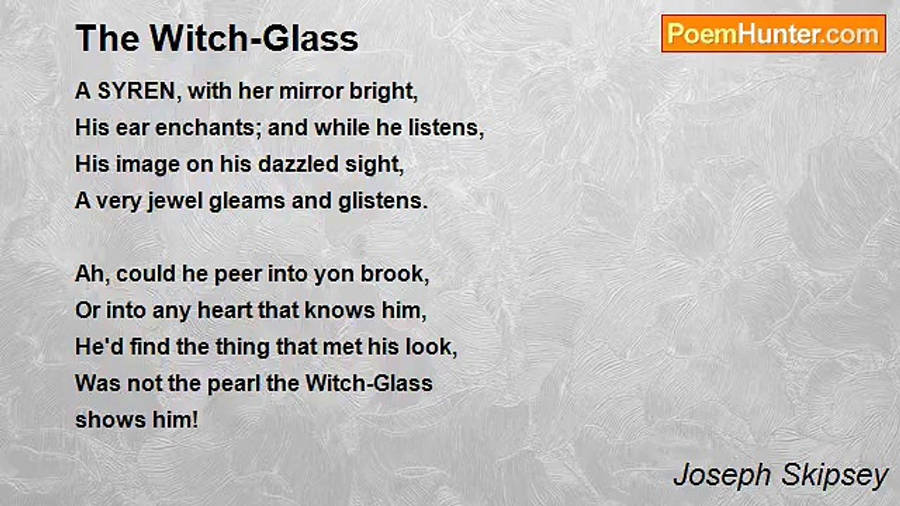 Joseph Skipsey - The Witch-Glass