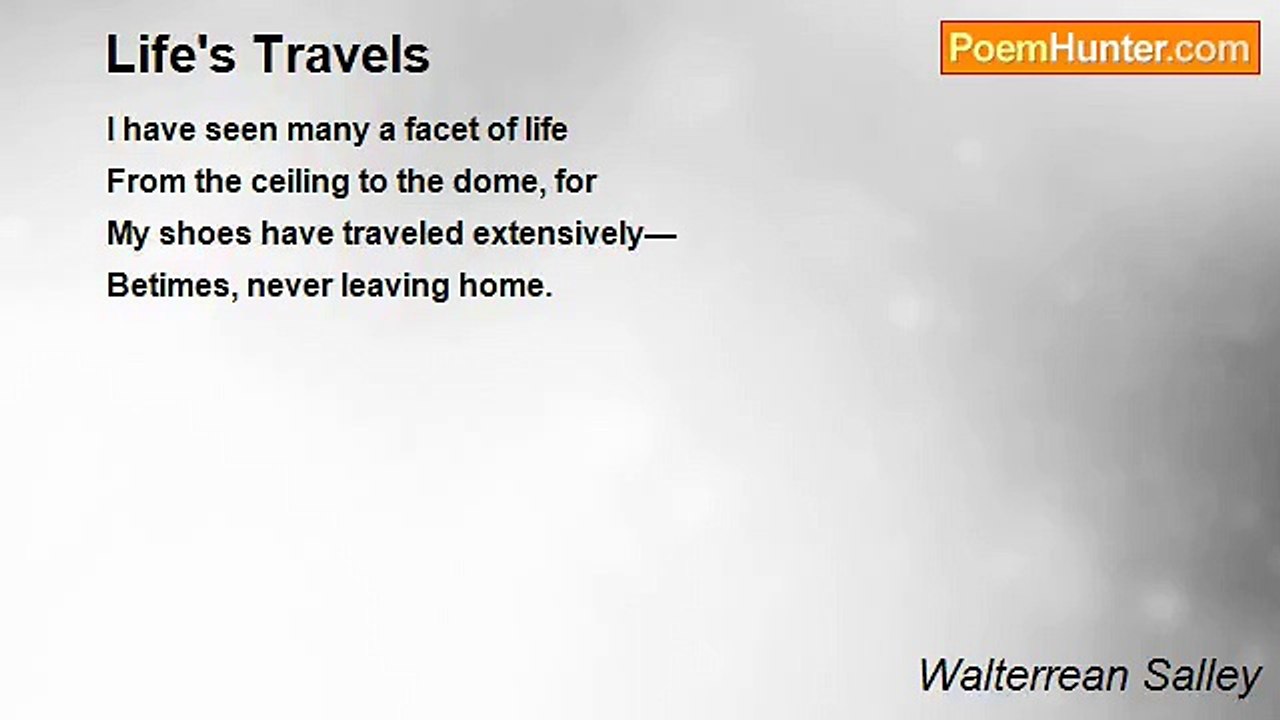 Walterrean Salley - Life's Travels