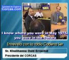 El presidente del CORCAS en la radio española Cadena Ser - Autonomía del Sáhara Occidental