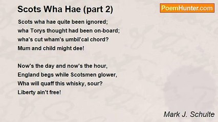 Mark J. Schulte - Scots Wha Hae (part 2)