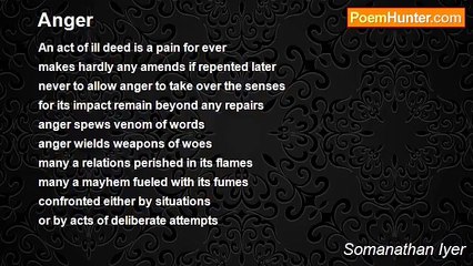 Somanathan Iyer on Managing Anger: The Lasting Pain of Ill Actions
