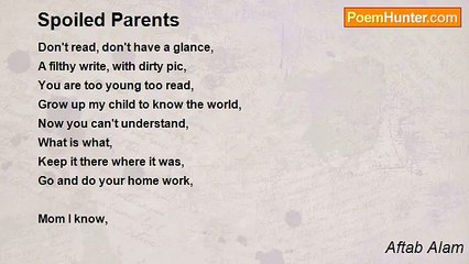 Aftab Alam - Spoiled Parents