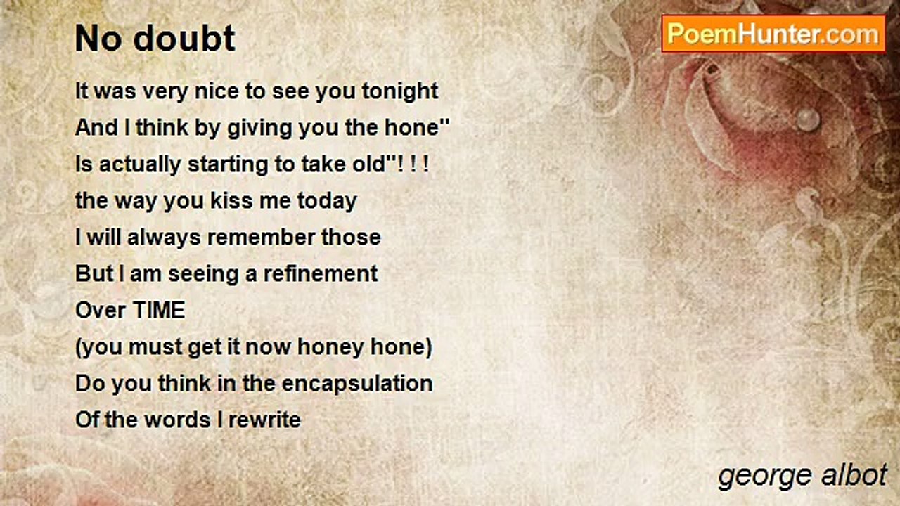 george albot - No doubt