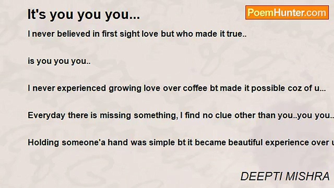 DEEPTI MISHRA - It's you you you...