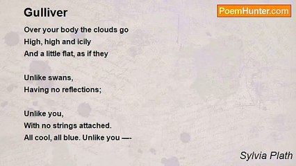 Sylvia Plath - Gulliver