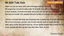 Tyrone Gayle - Mi Still Talk Soh