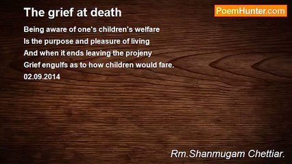 Rm.Shanmugam Chettiar. - The grief at death