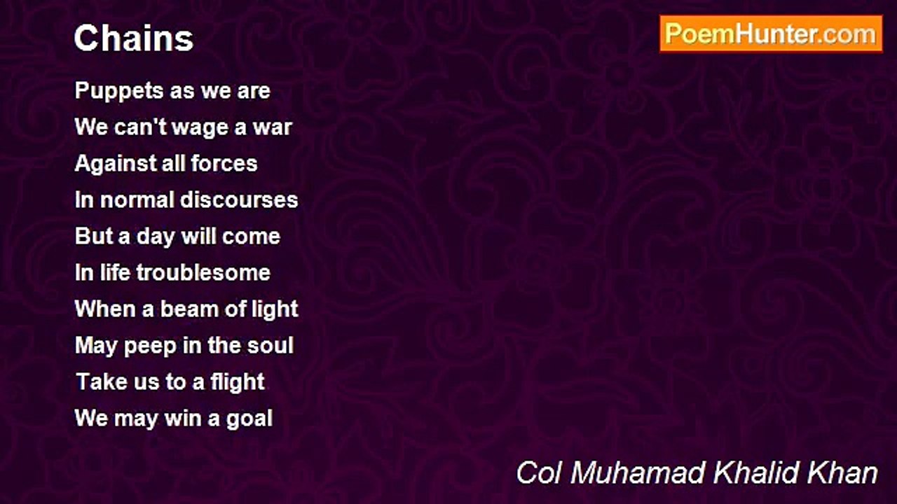 Col Muhamad Khalid Khan - Chains