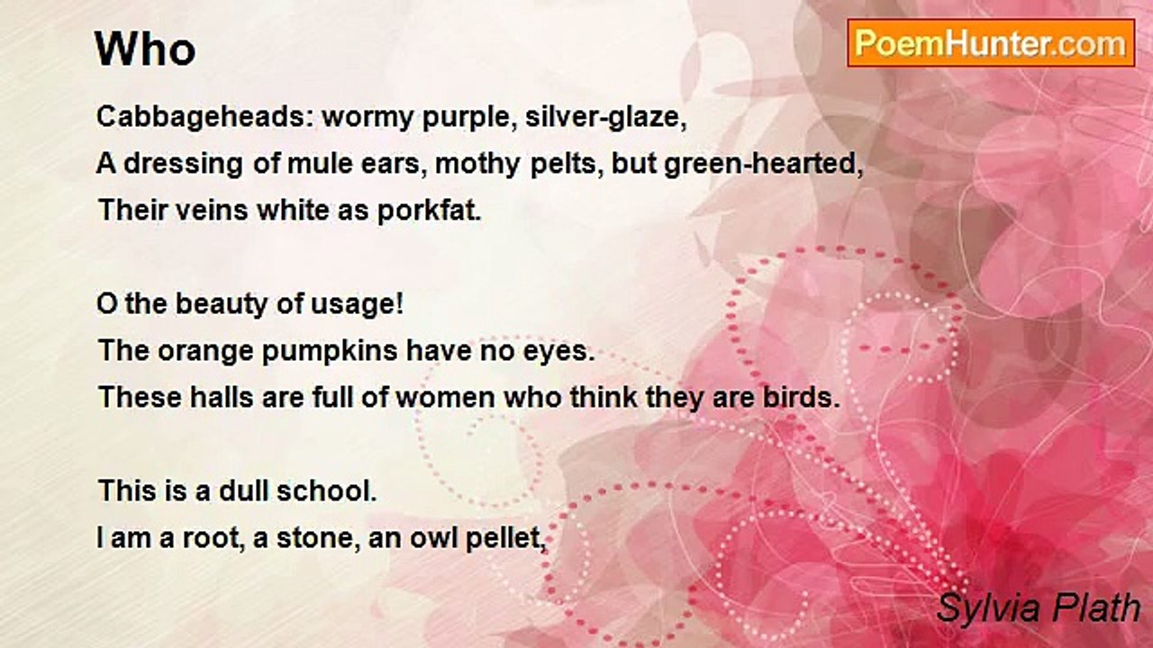 Sylvia Plath - Who