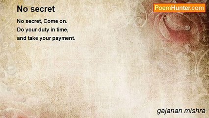 gajanan mishra - No secret