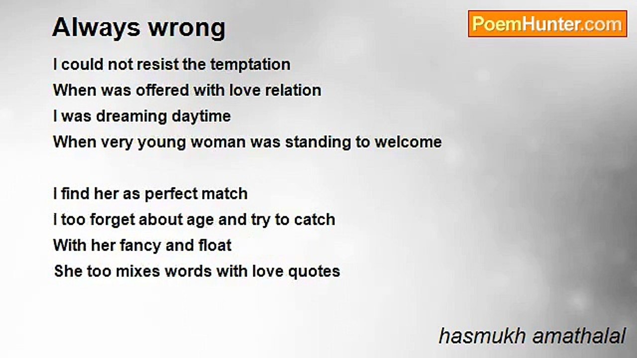 hasmukh amathalal - Always wrong