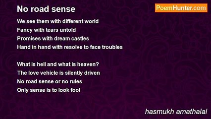 hasmukh amathalal - No road sense