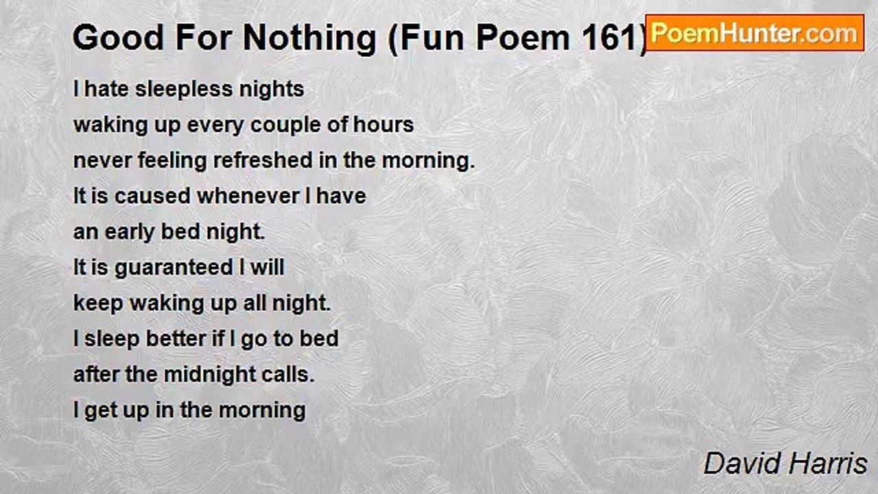 David Harris - Good For Nothing (Fun Poem 161)