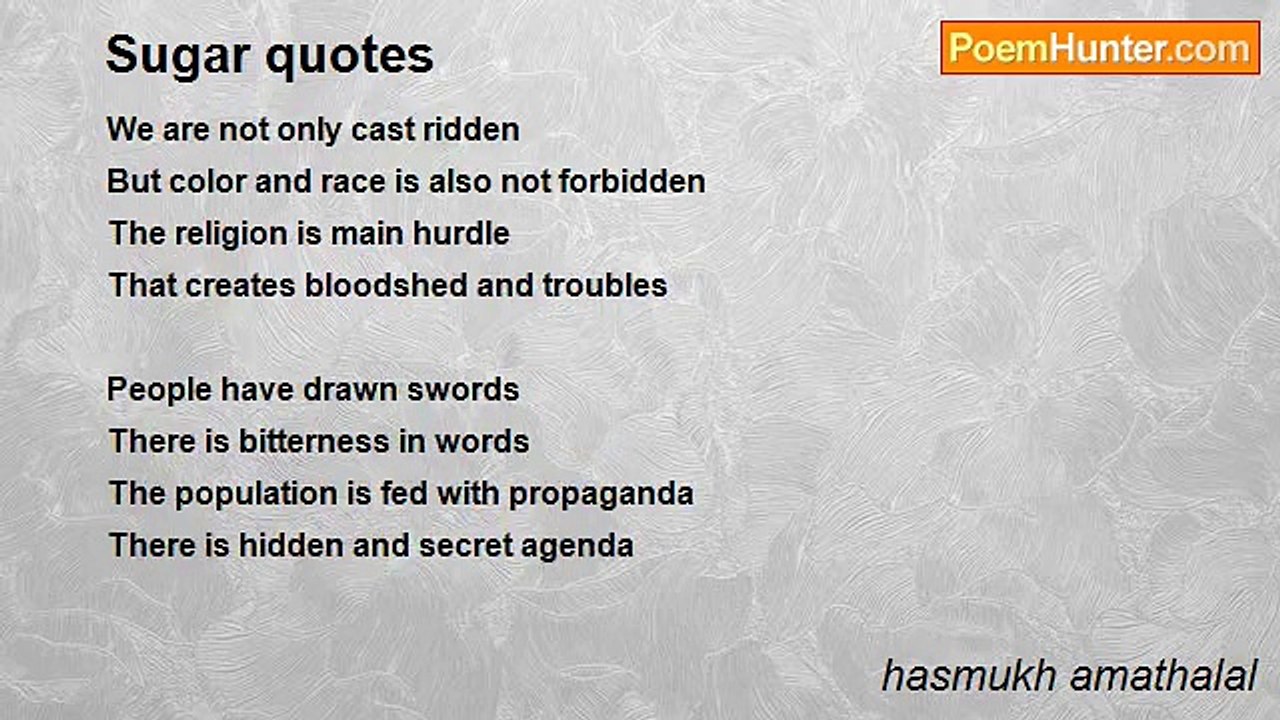 hasmukh amathalal - Sugar quotes