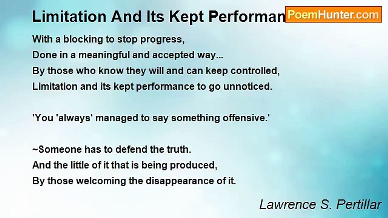 Lawrence S. Pertillar - Limitation And Its Kept Performance