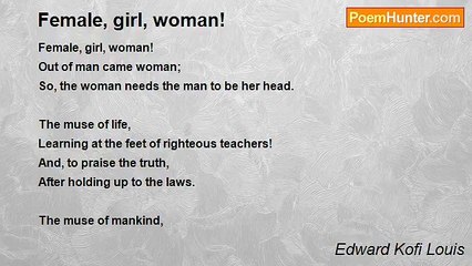 Edward Kofi Louis - Female, girl, woman!