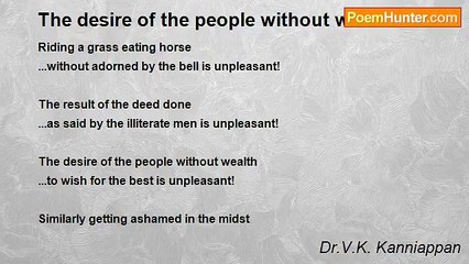Dr.V.K. Kanniappan - The desire of the people without wealth!