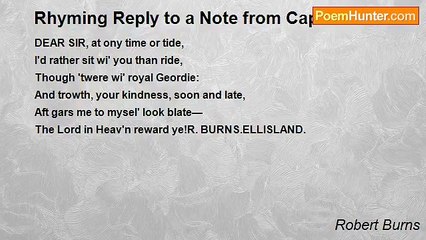 Robert Burns - Rhyming Reply to a Note from Captain Riddell