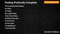 Sandra Feldman - Feeling Poetically Complete