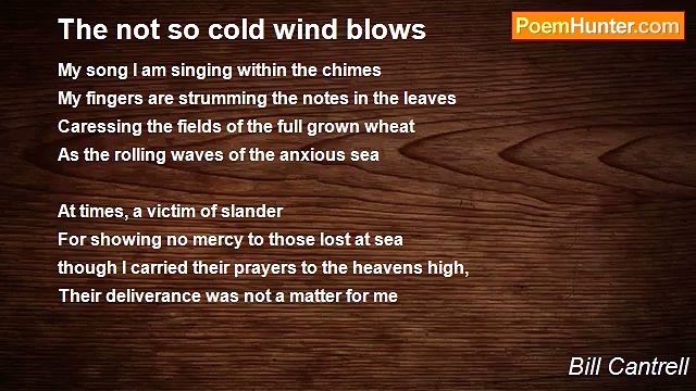 Bill Cantrell - The not so cold wind blows