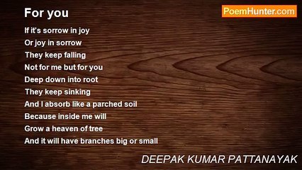 DEEPAK KUMAR PATTANAYAK - For you