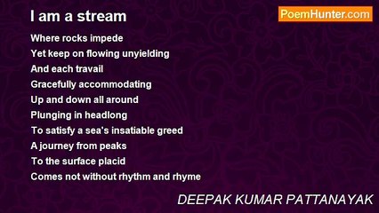 DEEPAK KUMAR PATTANAYAK - I am a stream