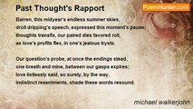 michael walkerjohn - Past Thought's Rapport