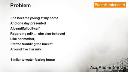 Asit Kumar Sanyal - Problem