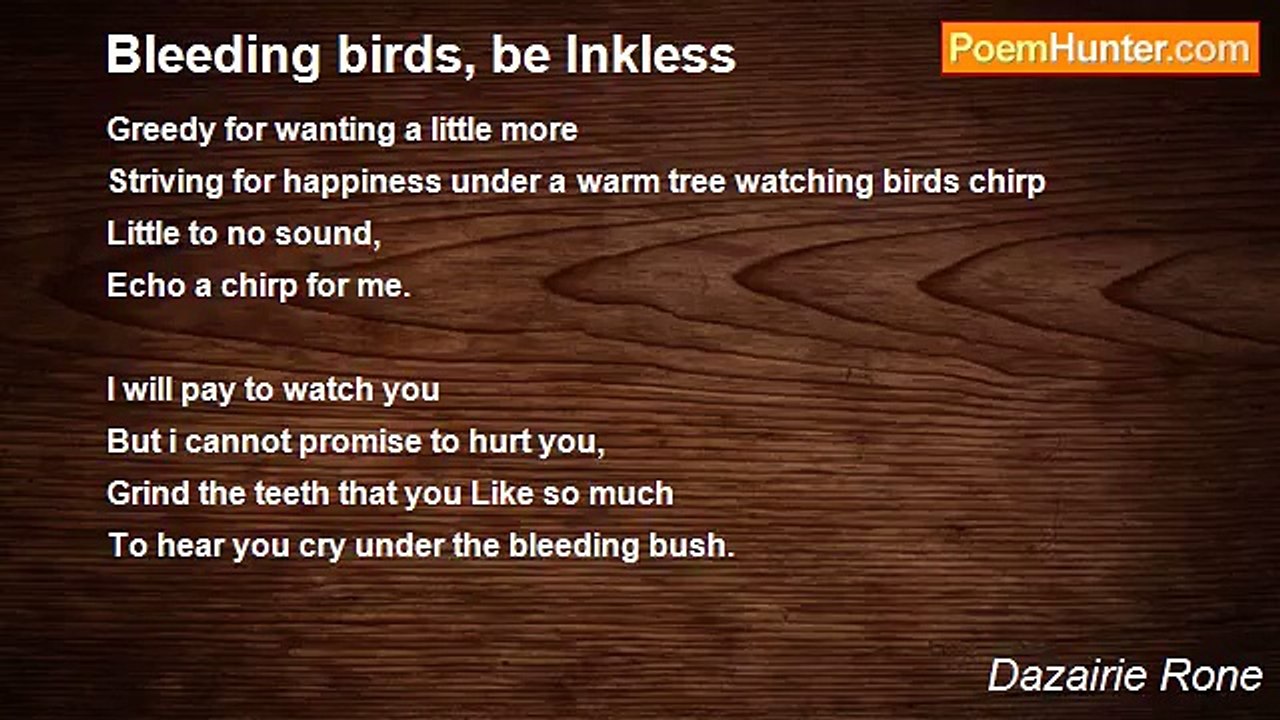 Dazairie Rone - Bleeding birds, be Inkless