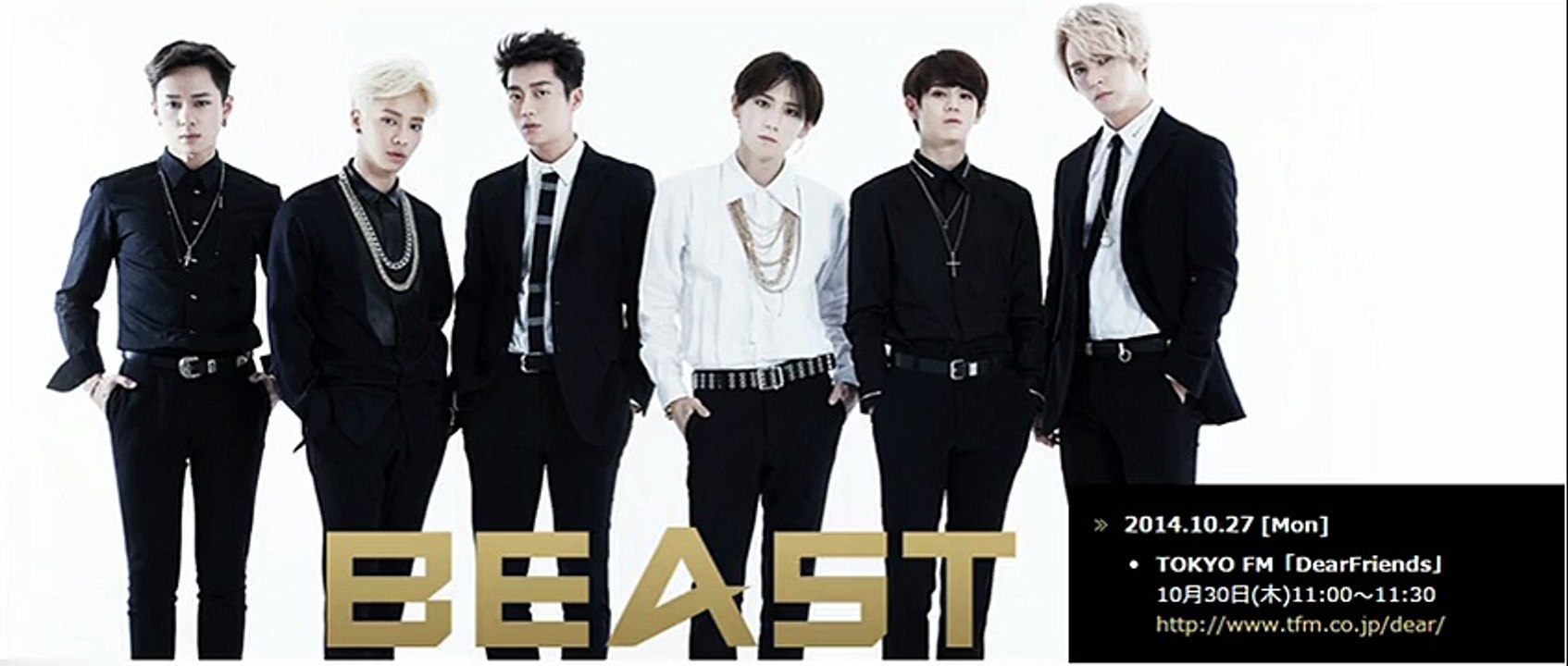 141030 BEAST RADIO　TOKYO FM [Dear Friends]