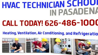 626-486-1000: HVAC Air Conditioning School
