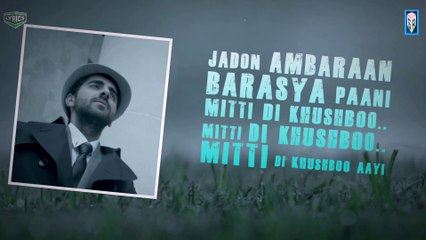 Mitti Di Khushboo [Full Song with Lyrics] Ayushmann Khurrana - Rochak Kohli [FULL HD] - (SULEMAN - RECORD)