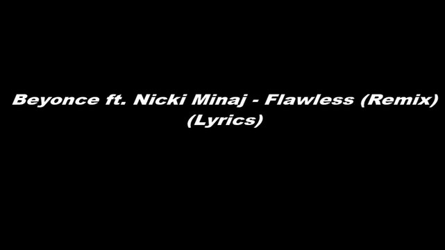 Beyonce ft. Nicki Minaj - Flawless (Lyrics)