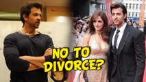 Hrithik Roshan Doesn't Want To Divorce Suzzane Khan? | WATCH WHY