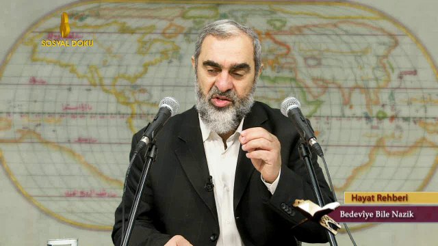 Bedevî, Çocuklarını Bile Öpmeyendir - Nureddin YILDIZ - Sosyal Doku Vakfı