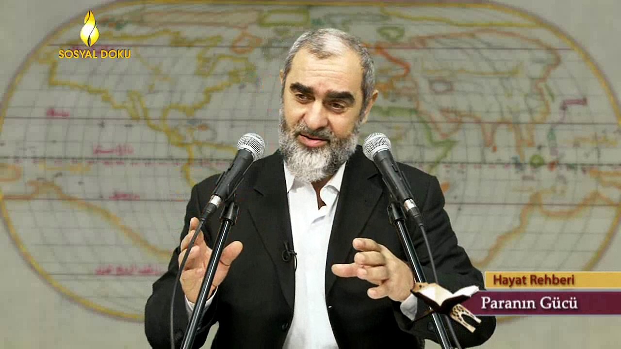 Dünyanın Avuçlarınıza Dolmasından Korkuyorum - Nureddin YILDIZ - Sosyal Doku Vakfı