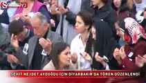 Şehit Nejdet Aydoğdu için Diyarbakır'da tören düzenlendi
