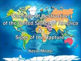 Tsunami in USA, California Earthquake, Russian Attack and Rapture - Kevin Mirasi