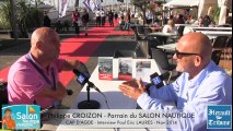 CAP D'AGDE - 2014 - SALON NAUTIQUE - Philippe CROIZON Présente le salon Nautique d'Automne du Cap d'Agde