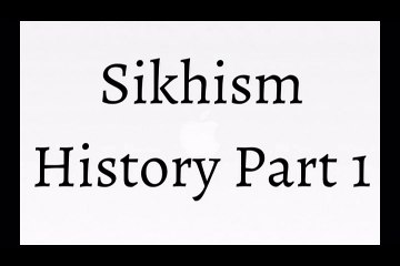 real history sikhism part 1