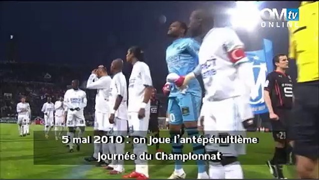Il était une fois l'OM... 5 mai 2010