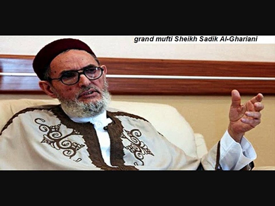 grand mufti Sheikh Sadik Al-Ghariani banned from entering the UK - The Guardian