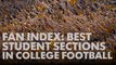 College Football Fan Index: Best Student Sections