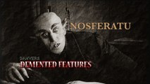 Nosferatu (Demented Features)