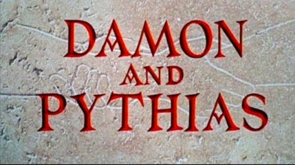 Damon and Pythias (1962)  Guy Williams, Don Burnett, Ilaria Occhini.  Sword and Sandal